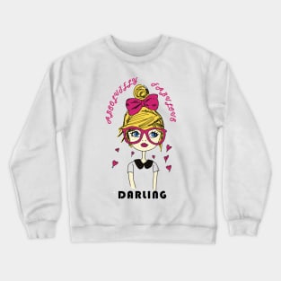 absolutely fabulous darling Crewneck Sweatshirt